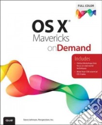 OS X Mavericks on Demand libro in lingua di Johnson Steve