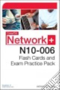 CompTIA Network+ N10-006 Flash Cards and Exam Practice Pack libro in lingua di Sequeira Anthony