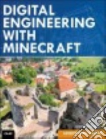 Digital Engineering With Minecraft libro in lingua di Kelly James Floyd