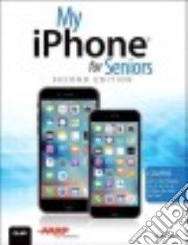 My iphone for Seniors libro in lingua di Miser Brad