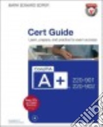 Comptia A+ 220-901 and 220-902 Cert Guide libro in lingua di Soper Mark Edward