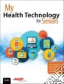 My Health Technology for Seniors libro in lingua di Watson Lonzell