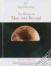 Mission to Mars and Beyond libro in lingua di Desomma Vincent V.