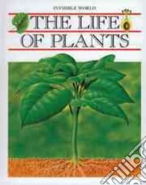 The Life of Plants libro in lingua di Socias Marcel (ILT), Julivert Angels