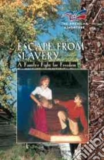 Escape from Slavery libro in lingua di Lutz Norma Jean, Wallenta Adam (ILT)