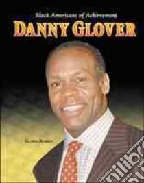 Danny Glover libro in lingua di Blakely Gloria
