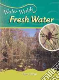 Fresh Water libro in lingua di Ampt Peter