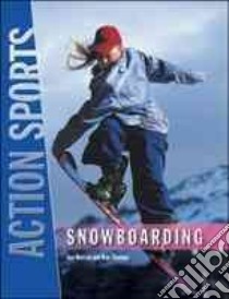 Snowboarding libro in lingua di Herran Joe, Thomas Ron