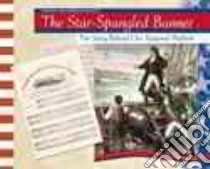 The Star-Spangled Banner libro in lingua di Sonneborn Liz