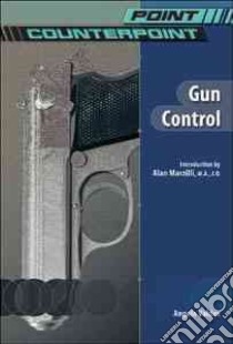 Gun Control libro in lingua di Valdez Angela