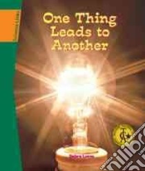 One Thing Leads to Another libro in lingua di Lucas Debra