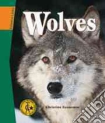 Wolves libro in lingua di Economos Chris