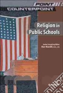 Religion in Public Schools libro in lingua di Marzilli Alan