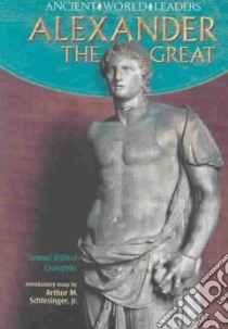 Alexander the Great libro in lingua di Crompton Samuel Willard