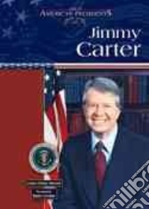 Jimmy Carter libro in lingua di Slavicek Louise Chipley, Cronkite Walter (FRW)