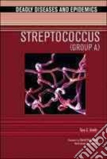 Streptococcus libro in lingua di Smith Tara C., Alcamo I. (EDT), Heymann David (FRW)