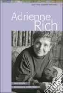 Adrienne Rich libro in lingua di Sickels Amy