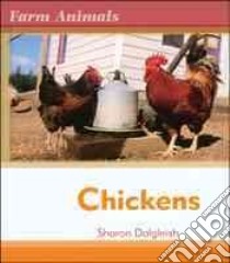 Chickens libro in lingua di Dalgleish Sharon