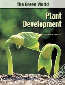 Plant Development libro in lingua di Hopkins William G.