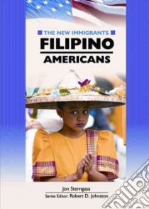 Filipino Americans libro in lingua di Sterngass Jon