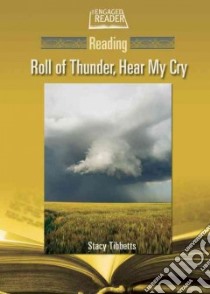 Reading Roll of Thunder, Hear My Cry libro in lingua di Tibbetts Stacy