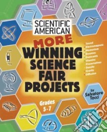 More Winning Science Fair Projects libro in lingua di Tocci Salvatore, Wiacek Bob (ILT)