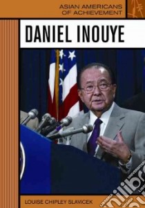 Daniel Inouye libro in lingua di Slavicek Louise Chipley