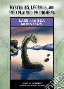 Lake and Sea Monsters libro in lingua di Godfrey Linda S., Guiley Rosemary Ellen (EDT)