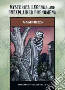 Vampires libro in lingua di Guiley Rosemary Ellen