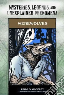 Werewolves libro in lingua di Godfrey Linda S., Guiley Rosemary Ellen (EDT)
