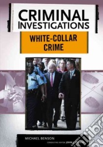 White-Collar Crime libro in lingua di Benson Michael, French John L. (EDT)