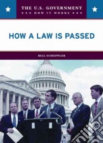 How a Law Is Passed libro in lingua di Scheppler Bill