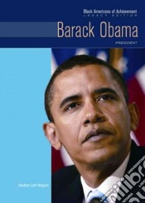 Barack Obama libro in lingua di Wagner Heather Lehr