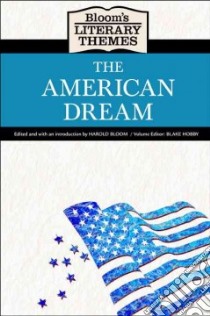 The American Dream libro in lingua di Bloom Harold (EDT), Hobby Blake (EDT)