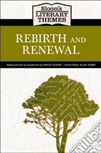 Rebirth and Renewal libro in lingua di Bloom Harold (EDT), Hobby Blake (EDT)