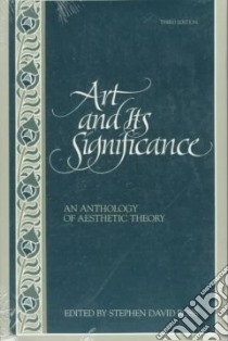 Art and Its Significance libro in lingua di Ross Stephen David (EDT)