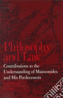 Philosophy and Law libro in lingua di Strauss Leo, Adler Eve (TRN)