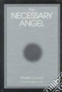 The Necessary Angel libro in lingua di Cacciari Massimo, Vatter Miguel E. (TRN)