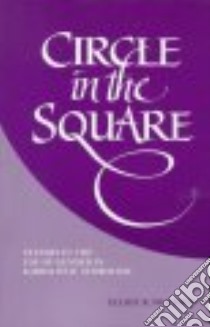 Circle in the Square libro in lingua di Wolfson Elliot R.