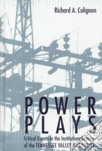 Power Plays libro in lingua di Colignon Richard A.