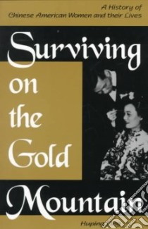 Surviving on the Gold Mountain libro in lingua di Ling Huping