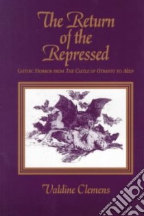 The Return of the Repressed libro in lingua di Clemens Valdine