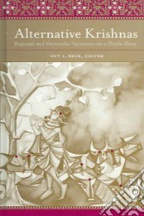Alternative Krishnas libro in lingua di Beck Guy L. (EDT)