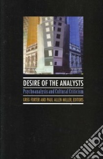 Desire of the Analysts libro in lingua di Forter Greg (EDT), Miller Paul Allen (EDT)