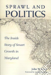 Sprawl & Politics libro in lingua di Frece John W.