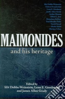 Maimonides and His Heritage libro in lingua di Dobbs-Weinstein Idit (EDT), Goodman Lenn E. (EDT)