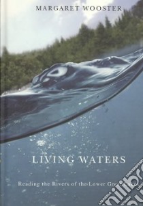 Living Waters libro in lingua di Wooster Margaret