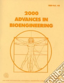 2000 Advances in Bioengineering libro in lingua di American Society of Mechanical Engineers (EDT)