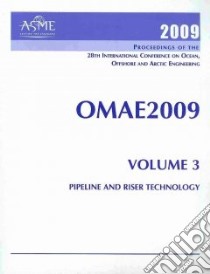 Proceedings of the 28th International Conference on Ocean, Offshore and Arctic Engineering 2008 libro in lingua di American Society of Mechanical (COR)