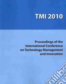 Proceedings of the International Conference on Technology Management and Innovations libro in lingua di American Society of Mechanical Engineers (COR)